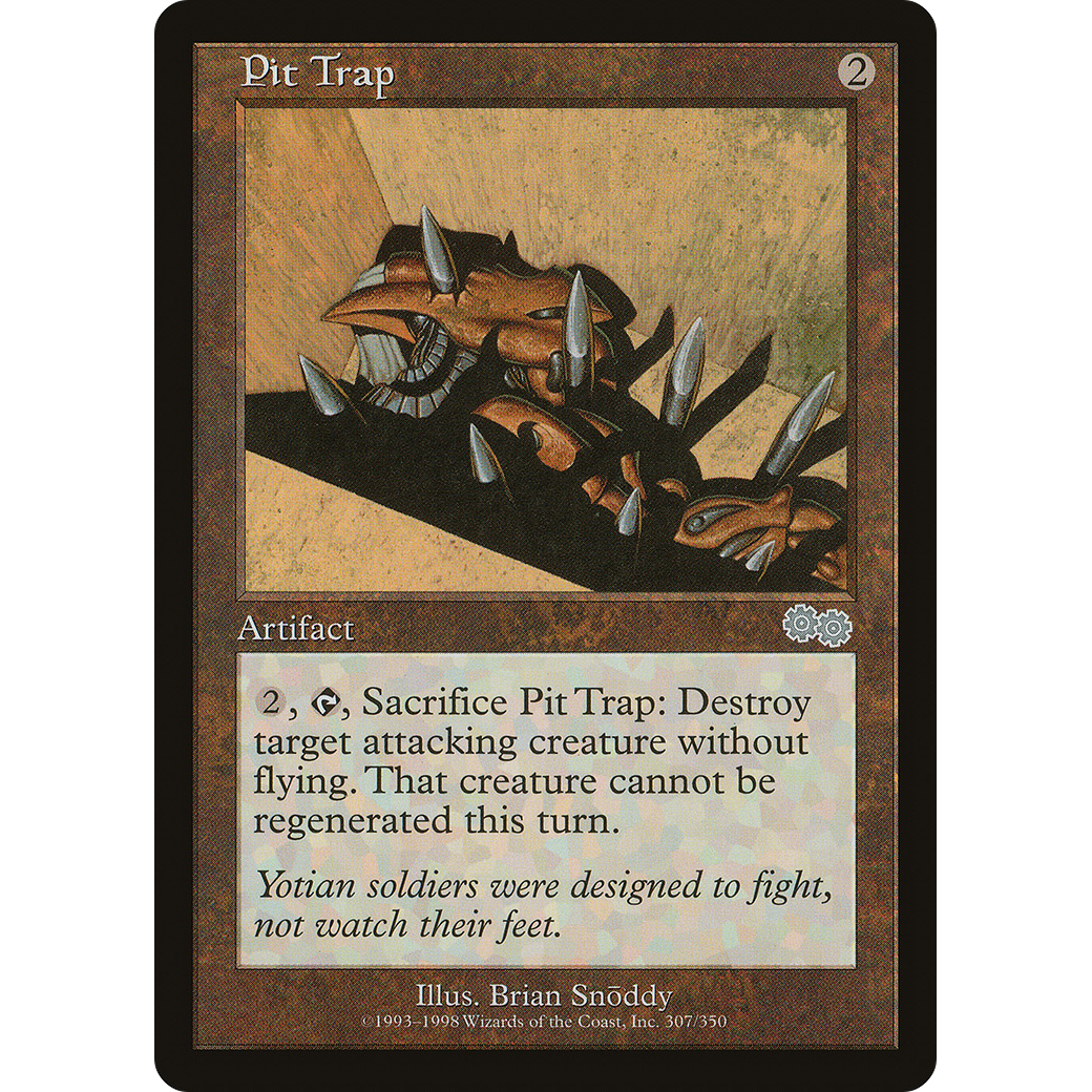Pit Trap (USG-307) - Urza's Saga