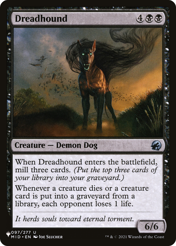 Dreadhound (LIST-097/277) - The List