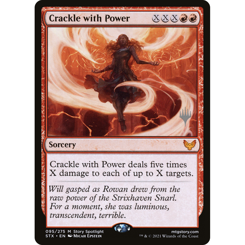Crackle with Power (PPSTX-095) - Strixhaven: School of Mages Promos