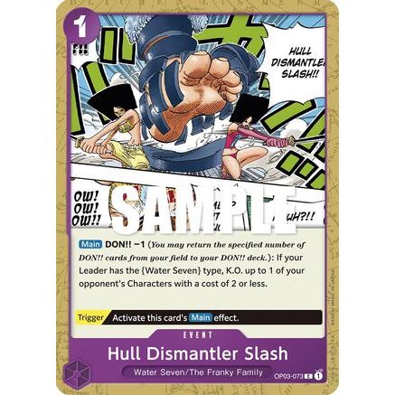 Hull Dismantler Slash (OP03-073) - Pillars of Strength