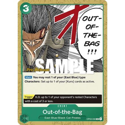 Out-of-the-Bag (OP03-036) - Pillars of Strength Pre-Release Cards