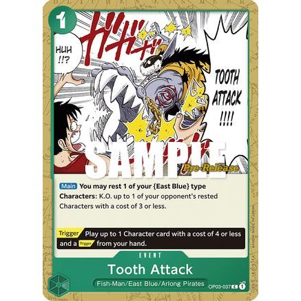 Tooth Attack (OP03-037) - Pillars of Strength Pre-Release Cards