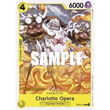 Charlotte Opera (OP03-106) - Pillars of Strength Pre-Release Cards