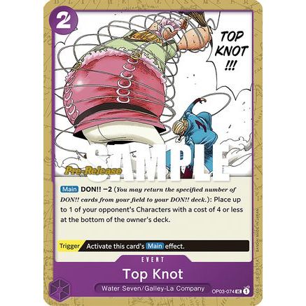 Top Knot (OP03-074) - Pillars of Strength Pre-Release Cards