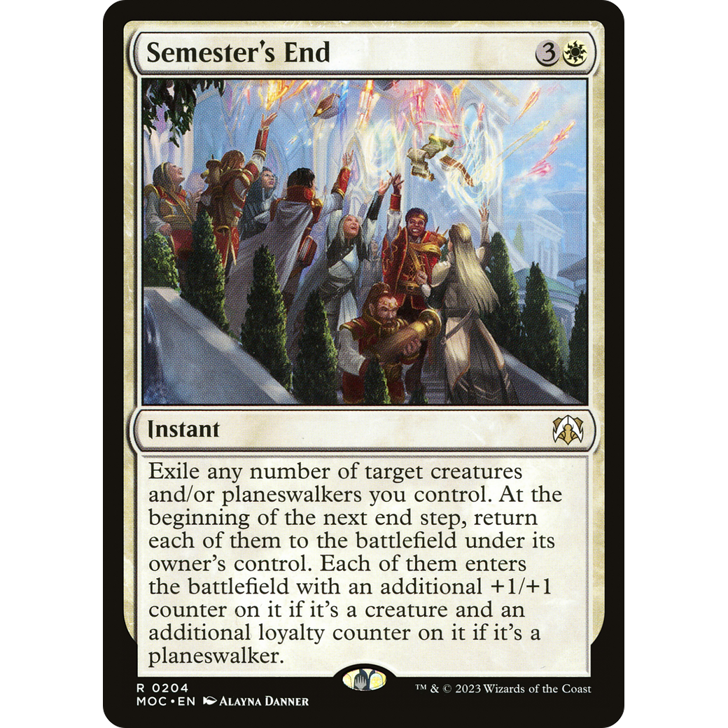 Semester's End (MOC-204) - March of the Machine Commander
