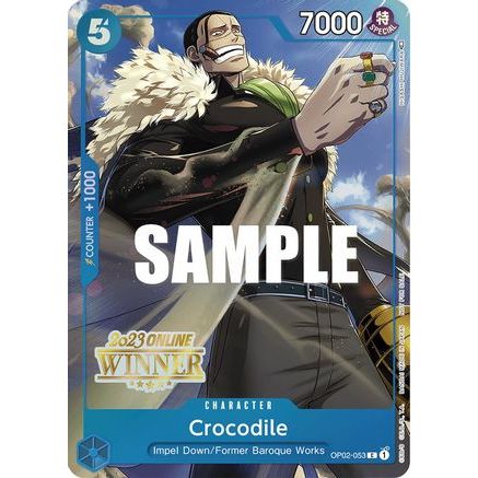 Crocodile (Online Regional 2023) [Winner] (OP02-053) - One Piece Promotion Cards