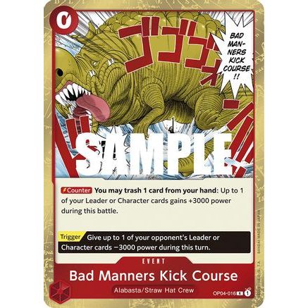Bad Manners Kick Course (OP04-016) - Kingdoms of Intrigue Foil