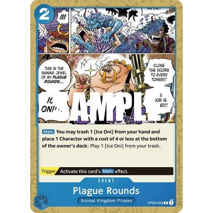 Plague Rounds (OP04-055) - Kingdoms of Intrigue