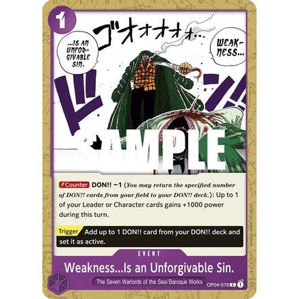 Weakness...Is an Unforgivable Sin. (OP04-076) - Kingdoms of Intrigue