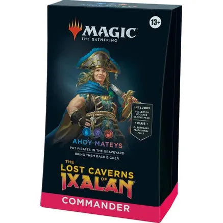 Ahoy Mateys Lost Caverns of Ixalan Commander Deck