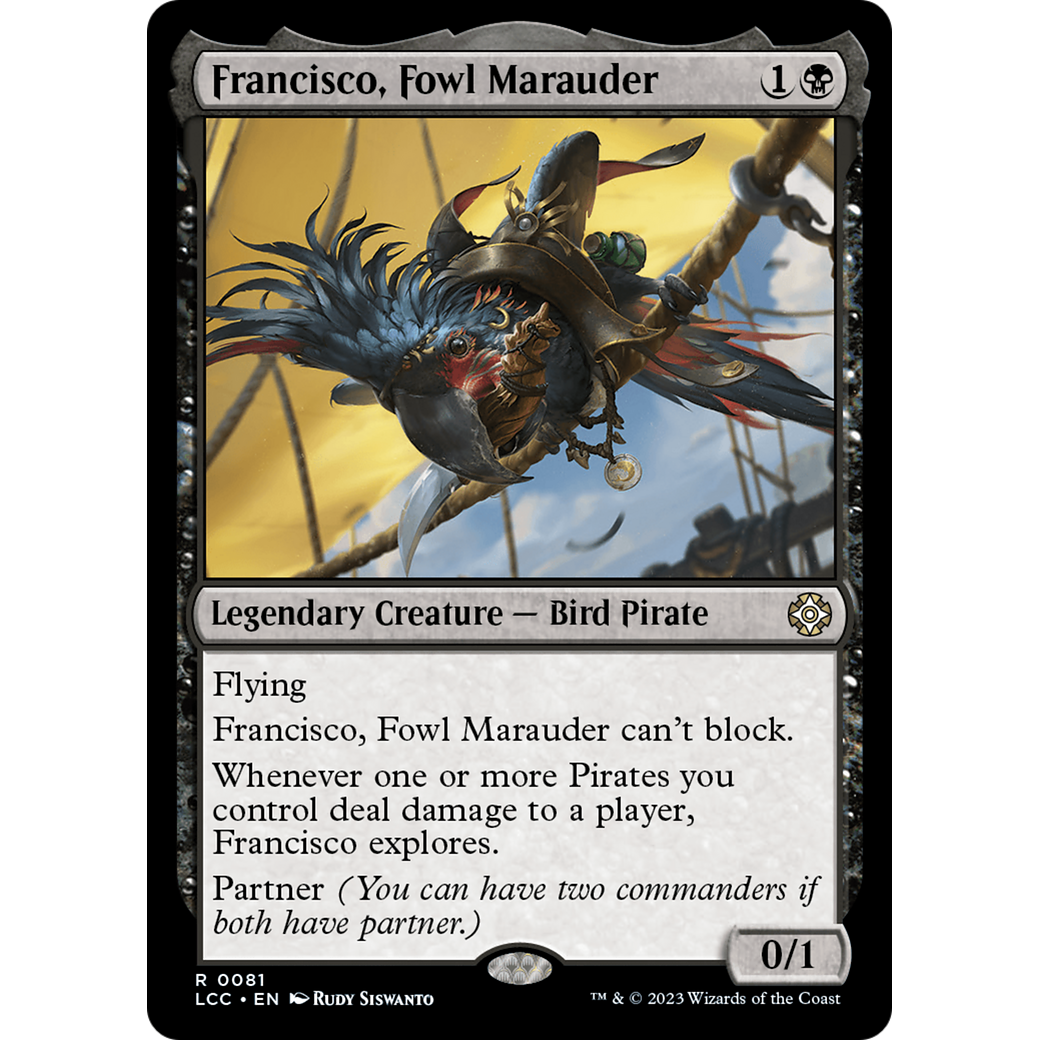 Francisco, Fowl Marauder (LCC-081) - The Lost Caverns of Ixalan Commander