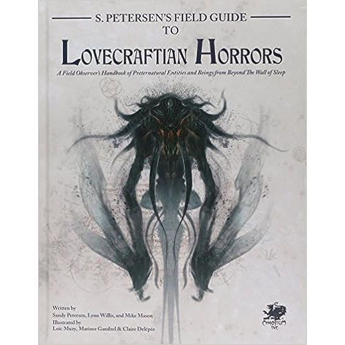 S. Petersen's Field Guide to Lovecraftian Horrors - Hardcover