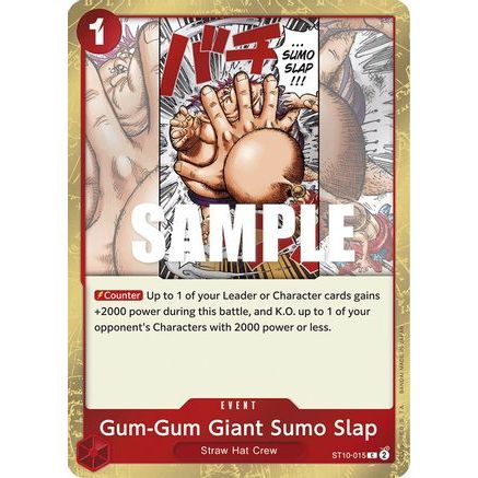 Gum-Gum Giant Sumo Slap (ST10-015) - Ultra Deck: The Three Captains Foil