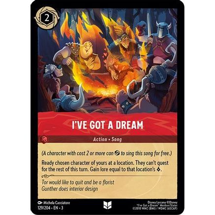 I've Got a Dream (129/204) - Into the Inklands Cold Foil