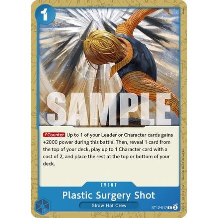 Plastic Surgery Shot (ST12-017) - Starter Deck 12: Zoro and Sanji