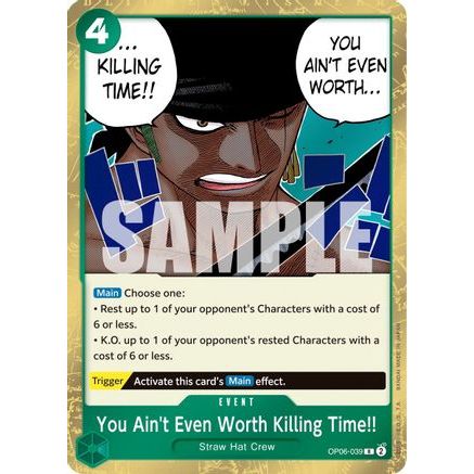 You Ain't Even Worth Killing Time!! (OP06-039) - Wings of the Captain Foil