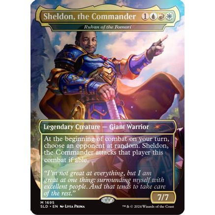 Sheldon, the Commander - Ruhan of the Fomori (Rainbow Foil) (SLD-1695) - Secret Lair Drop Series Foil