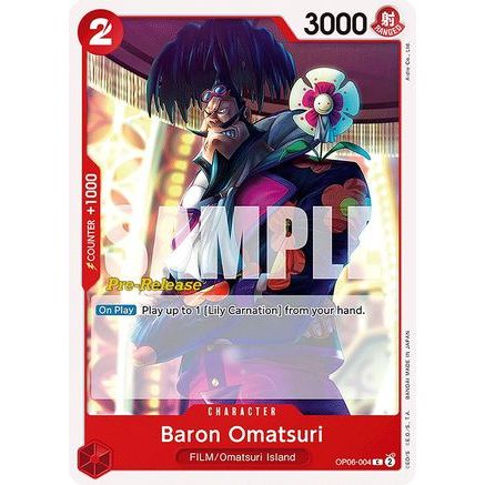 Baron Omatsuri (OP06-004) - Wings of the Captain Pre-Release Cards