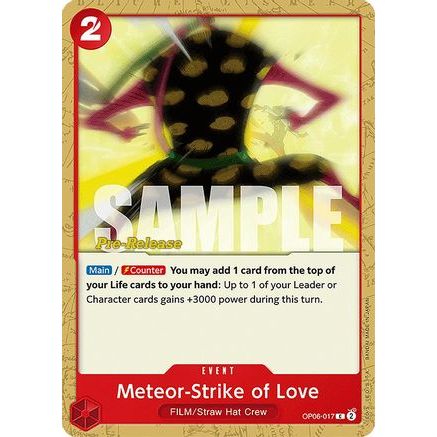 Meteor-Strike of Love (OP06-017) - Wings of the Captain Pre-Release Cards