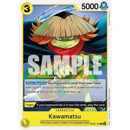 Kawamatsu (OP06-103) - Wings of the Captain Pre-Release Cards