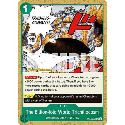 The Billion-fold World Trichiliocosm (OP06-038) - Wings of the Captain Pre-Release Cards