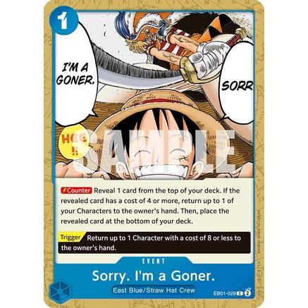 Sorry. I'm a Goner. (EB01-029) - Extra Booster: Memorial Collection