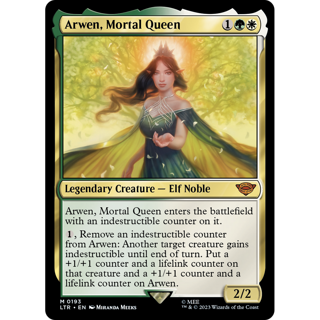 Arwen, Mortal Queen (LTR-193) - The Lord of the Rings: Tales of Middle-earth Foil