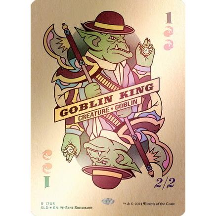 Goblin King (1705) (Rainbow Foil) (SLD-1705) - Secret Lair Drop Series Foil