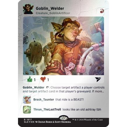 Goblin Welder (Rainbow Foil) (SLD-1617) - Secret Lair Drop Series Foil