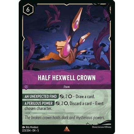 Half Hexwell Crown (223/204) - Illumineers Quest Deep Trouble Holofoil