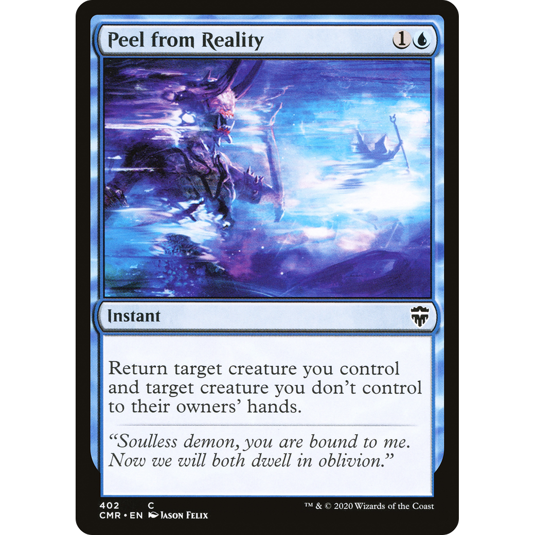 Peel from Reality (CMR-402) - Commander Legends