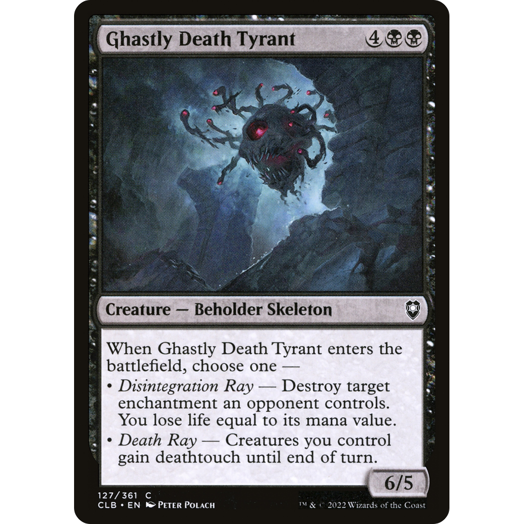 Ghastly Death Tyrant (CLB-127) - Commander Legends: Battle for Baldur's Gate