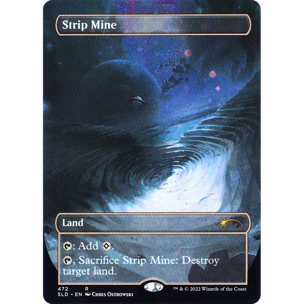 Strip Mine (Borderless) (Galaxy Foil) (SLD-472) - Secret Lair Drop (Borderless) Foil