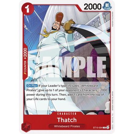 Thatch (ST15-004) - Starter Deck 15: RED Edward.Newgate