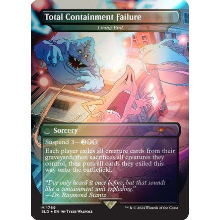 Total Containment Failure - Living End (Rainbow Foil) (SLD-1769) - Secret Lair Drop Series Foil