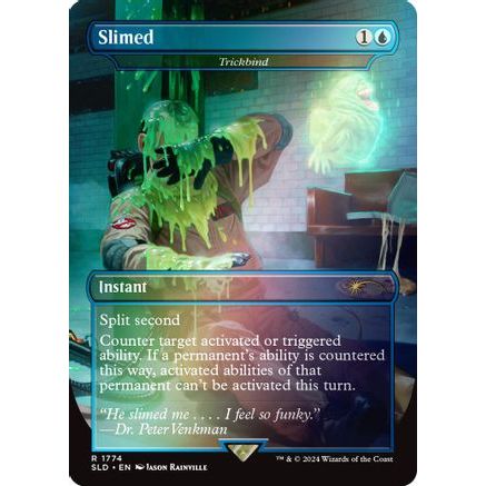 Slimed - Trickbind (Rainbow Foil) (SLD-1774) - Secret Lair Drop Series Foil