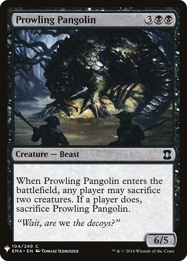 Prowling Pangolin (LIST-104) - The List