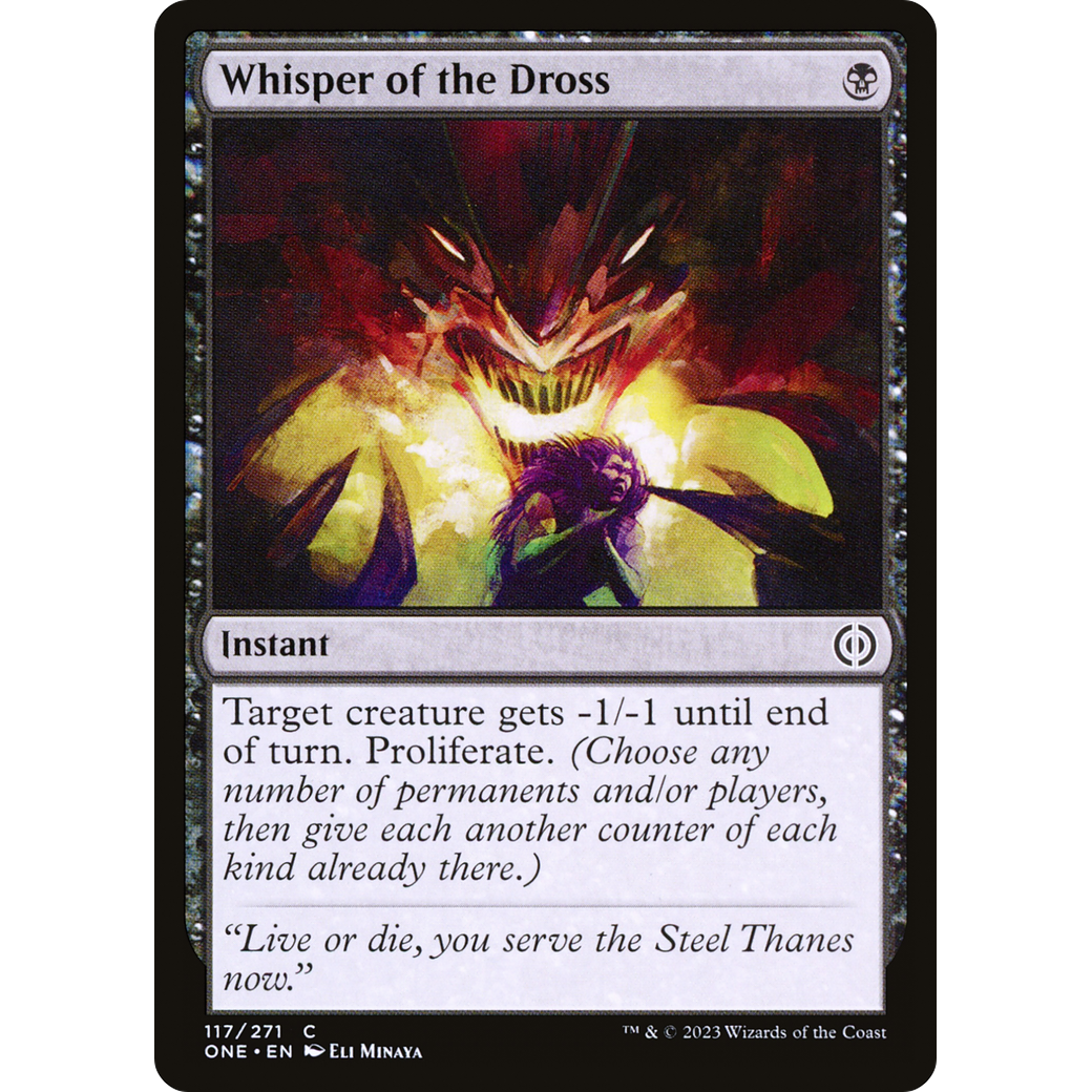 Whisper of the Dross (ONE-117) - Phyrexia: All Will Be One Foil
