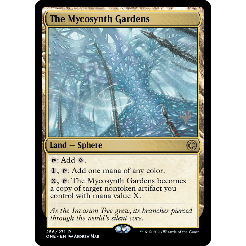 The Mycosynth Gardens (PPONE-256P) - Phyrexia: All Will Be One Promos