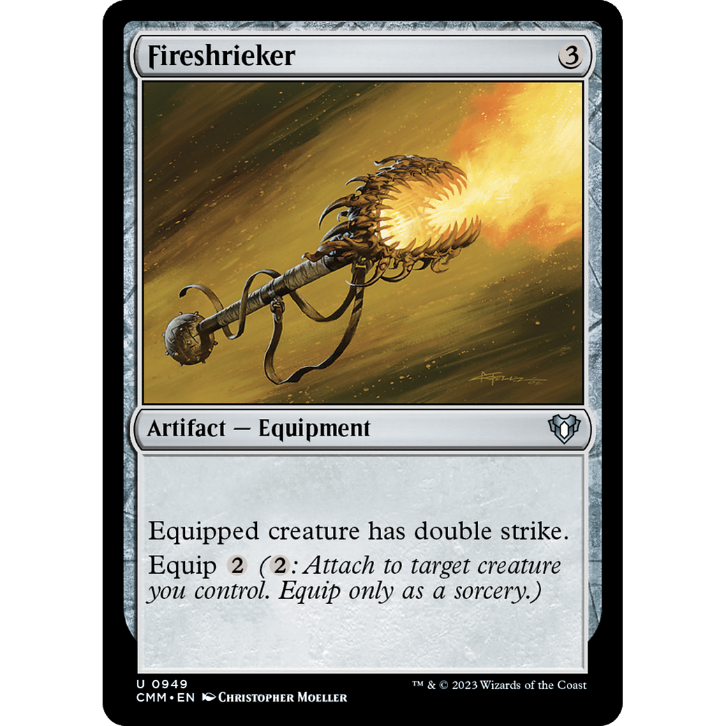 Fireshrieker (CMM-949) - Commander Masters