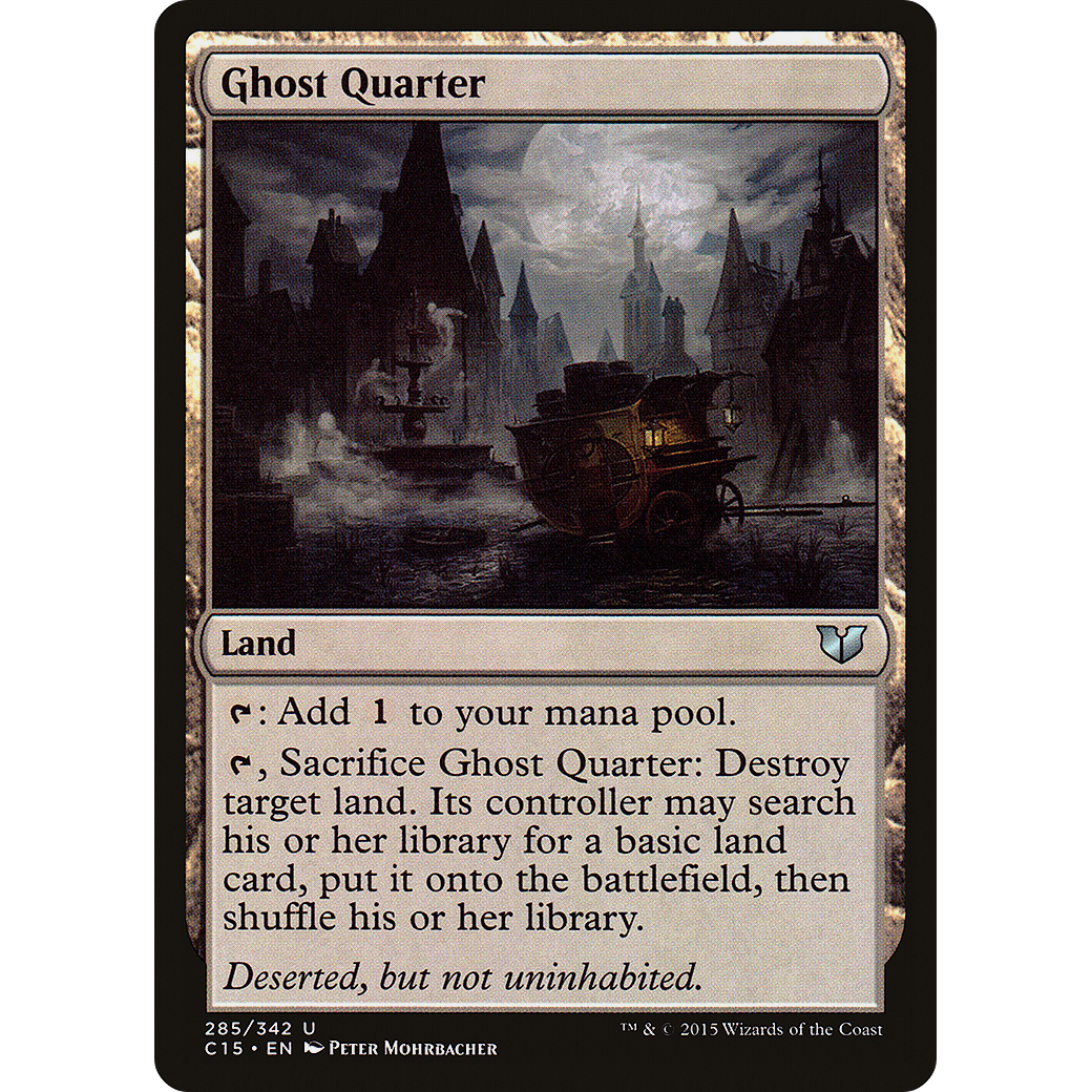 Ghost Quarter (C15-285) - Commander 2015