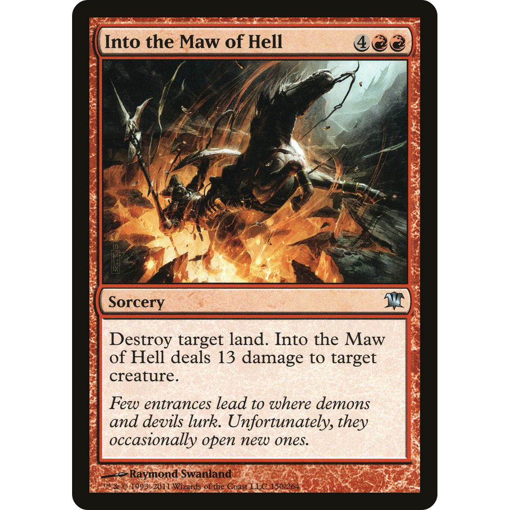 Into the Maw of Hell (ISD-150) - Innistrad Foil