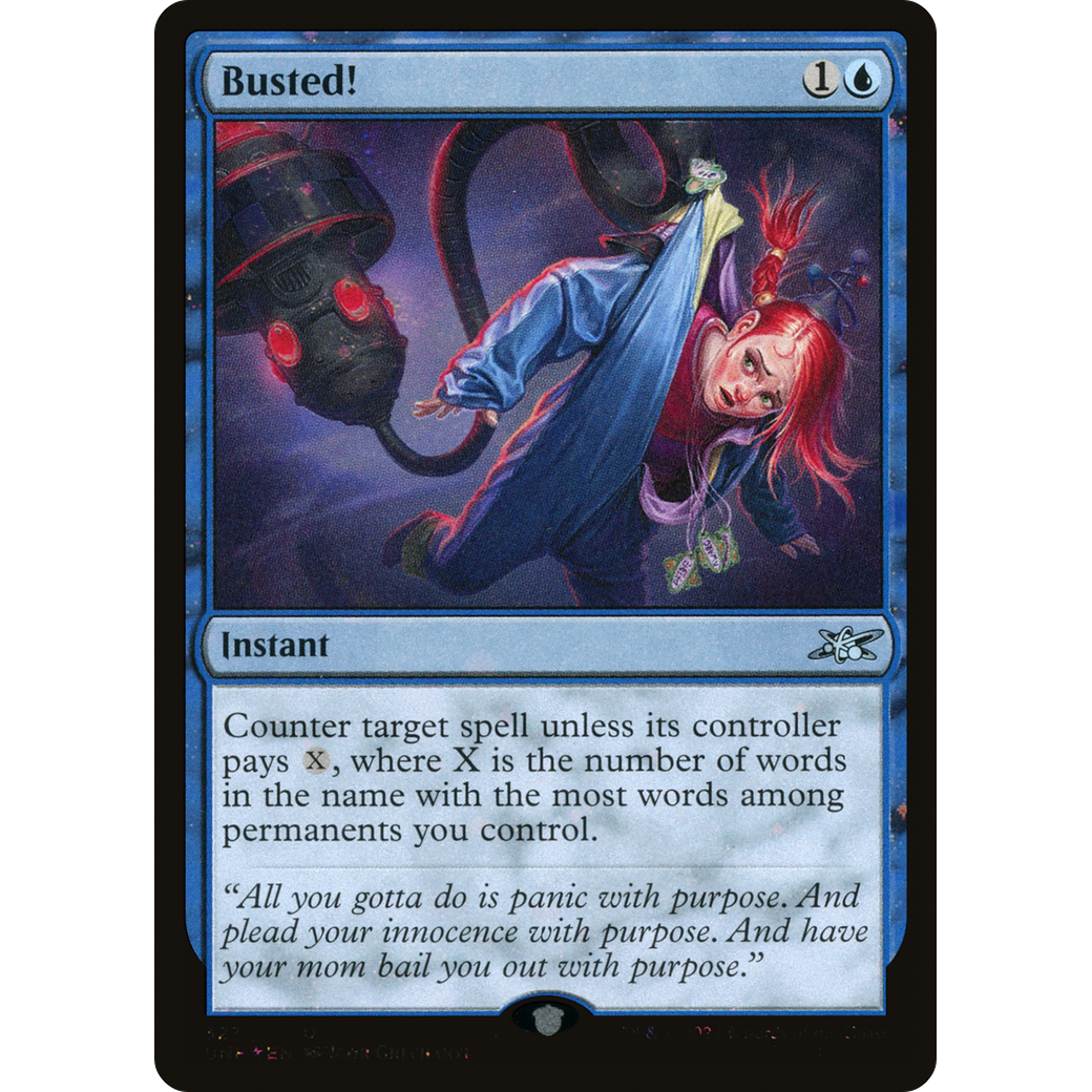 Busted! (Galaxy Foil) (UNF-327) - Unfinity Foil