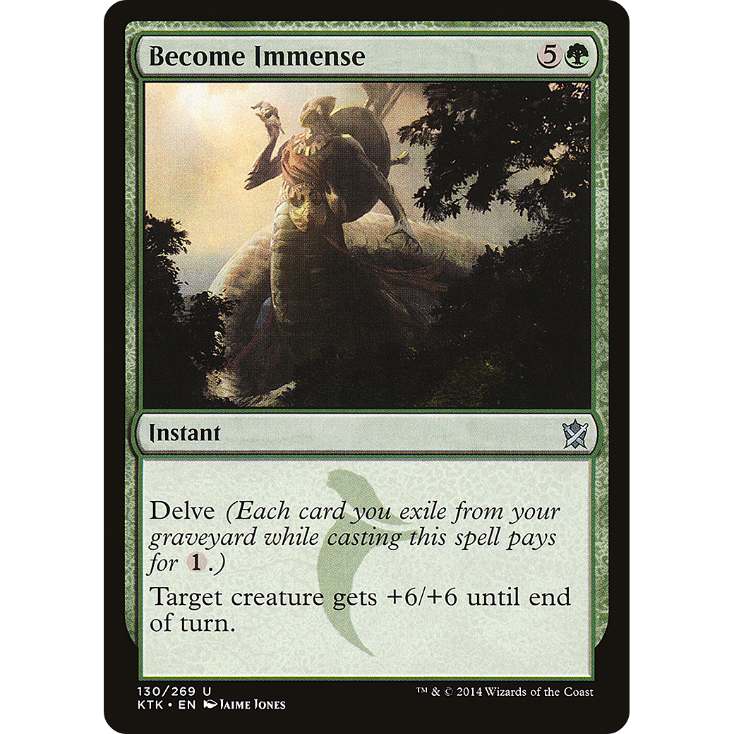 Become Immense (KTK-130) - Khans of Tarkir