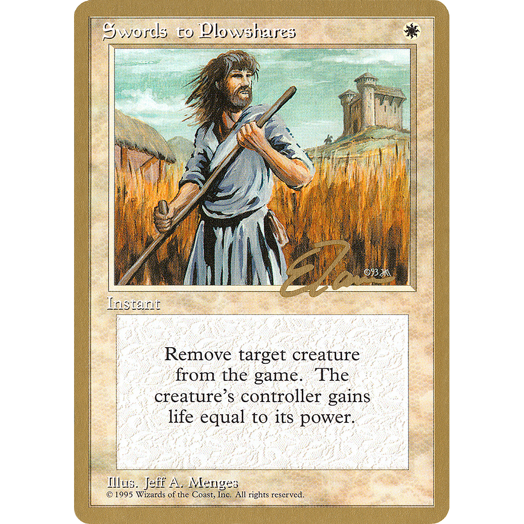 Swords to Plowshares - 1996 Eric Tam (4ED) (WCD-) - Pro Tour Collector Set