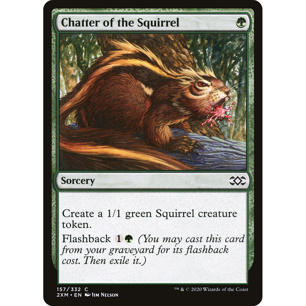 Chatter of the Squirrel (2XM-157) - Double Masters