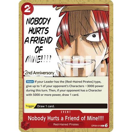 Nobody Hurts a Friend of Mine!!!! (OP09-019) - Emperors in the New World: 2nd Anniversary Tournament Cards