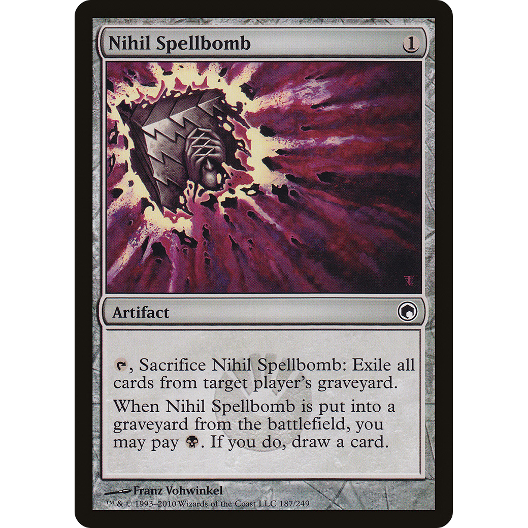 Nihil Spellbomb (SOM-187) - Scars of Mirrodin