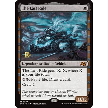 The Last Ride (PRE-094) - Prerelease Cards Foil