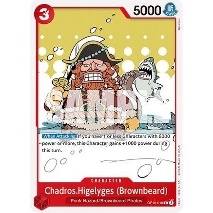 Chadros.Higelyges (Brownbeard) (OP10-010) - Royal Blood